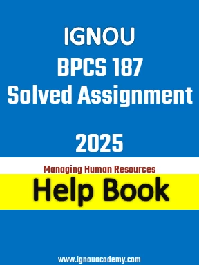 IGNOU BPCS 187 Solved Assignment 2025